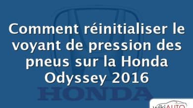 Comment réinitialiser le voyant de pression des pneus sur la Honda Odyssey 2016