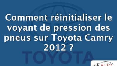 Comment réinitialiser le voyant de pression des pneus sur Toyota Camry 2012 ?