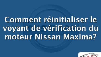 Comment réinitialiser le voyant de vérification du moteur Nissan Maxima?