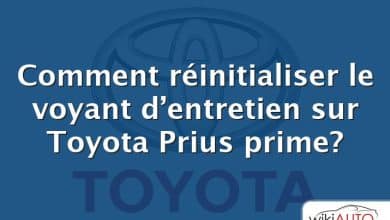 Comment réinitialiser le voyant d’entretien sur Toyota Prius prime?