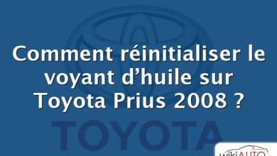 Comment réinitialiser le voyant d’huile sur Toyota Prius 2008 ?