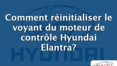 Comment réinitialiser le voyant du moteur de contrôle Hyundai Elantra?