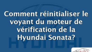 Comment réinitialiser le voyant du moteur de vérification de la Hyundai Sonata?