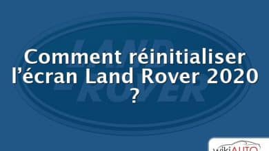 Comment réinitialiser l’écran Land Rover 2020 ?