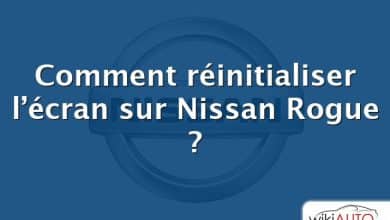 Comment réinitialiser l’écran sur Nissan Rogue ?