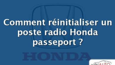 Comment réinitialiser un poste radio Honda passeport ?