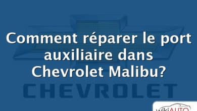 Comment réparer le port auxiliaire dans Chevrolet Malibu?
