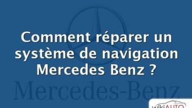 Comment réparer un système de navigation Mercedes Benz ?