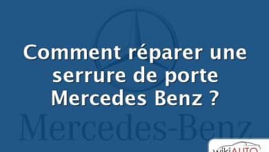 Comment réparer une serrure de porte Mercedes Benz ?