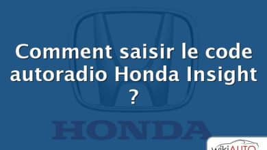 Comment saisir le code autoradio Honda Insight ?