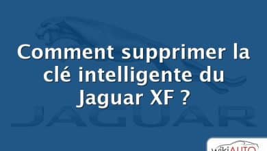 Comment supprimer la clé intelligente du Jaguar XF ?