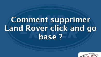 Comment supprimer Land Rover click and go base ?