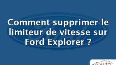 Comment supprimer le limiteur de vitesse sur Ford Explorer ?