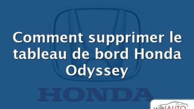 Comment supprimer le tableau de bord Honda Odyssey