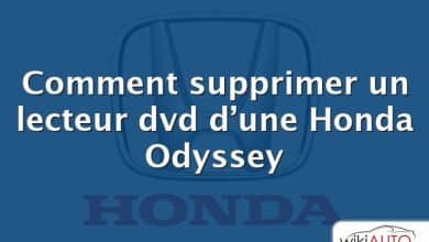 Comment supprimer un lecteur dvd d’une Honda Odyssey