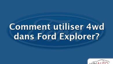 Comment utiliser 4wd dans Ford Explorer?