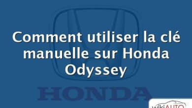 Comment utiliser la clé manuelle sur Honda Odyssey