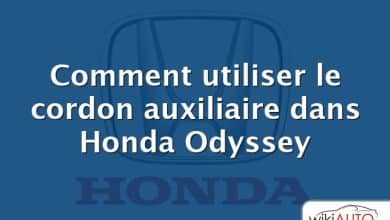 Comment utiliser le cordon auxiliaire dans Honda Odyssey