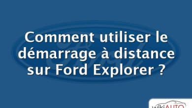 Comment utiliser le démarrage à distance sur Ford Explorer ?