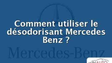 Comment utiliser le désodorisant Mercedes Benz ?