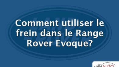 Comment utiliser le frein dans le Range Rover Evoque?