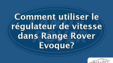Comment utiliser le régulateur de vitesse dans Range Rover Evoque?