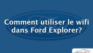 Comment utiliser le wifi dans Ford Explorer?
