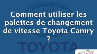 Comment utiliser les palettes de changement de vitesse Toyota Camry ?