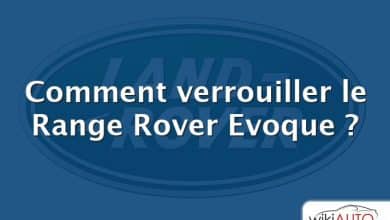 Comment verrouiller le Range Rover Evoque ?