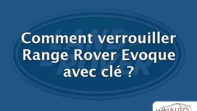 Comment verrouiller Range Rover Evoque avec clé ?