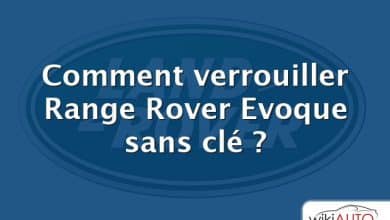 Comment verrouiller Range Rover Evoque sans clé ?