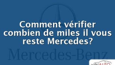 Comment vérifier combien de miles il vous reste Mercedes?