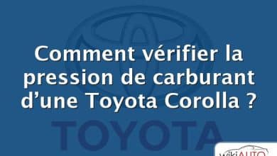 Comment vérifier la pression de carburant d’une Toyota Corolla ?