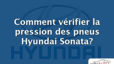 Comment vérifier la pression des pneus Hyundai Sonata?