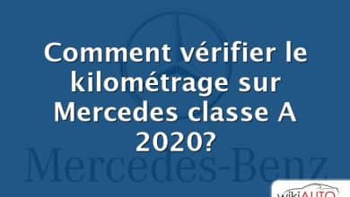 Comment vérifier le kilométrage sur Mercedes classe A 2020?