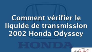 Comment vérifier le liquide de transmission 2002 Honda Odyssey