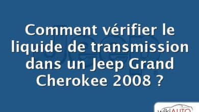 Comment vérifier le liquide de transmission dans un Jeep Grand Cherokee 2008 ?