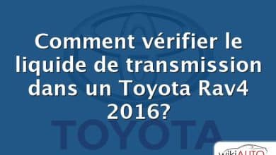 Comment vérifier le liquide de transmission dans un Toyota Rav4 2016?