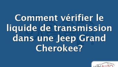 Comment vérifier le liquide de transmission dans une Jeep Grand Cherokee?