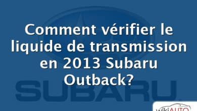 Comment vérifier le liquide de transmission en 2013 Subaru Outback?