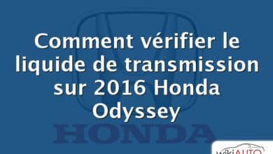Comment vérifier le liquide de transmission sur 2016 Honda Odyssey