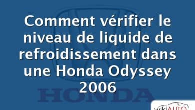 Comment vérifier le niveau de liquide de refroidissement dans une Honda Odyssey 2006
