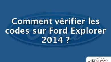 Comment vérifier les codes sur Ford Explorer 2014 ?