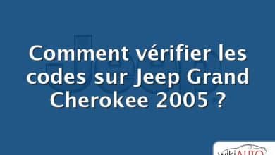 Comment vérifier les codes sur Jeep Grand Cherokee 2005 ?