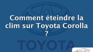 Comment éteindre la clim sur Toyota Corolla ?