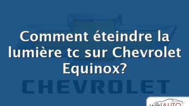 Comment éteindre la lumière tc sur Chevrolet Equinox?