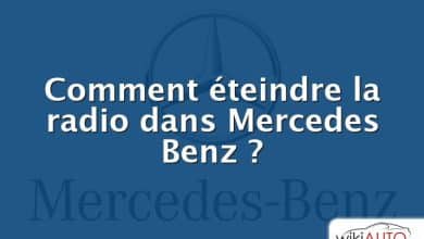 Comment éteindre la radio dans Mercedes Benz ?