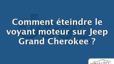 Comment éteindre le voyant moteur sur Jeep Grand Cherokee ?