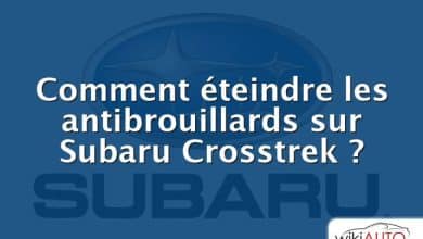 Comment éteindre les antibrouillards sur Subaru Crosstrek ?