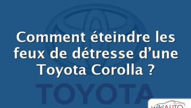 Comment éteindre les feux de détresse d’une Toyota Corolla ?